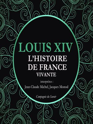 cover image of L'Histoire de France Vivante--Louis XIV
